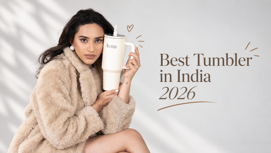 Best Tumbler in India 2026: Tested for Ice, Leaks and Daily Carry